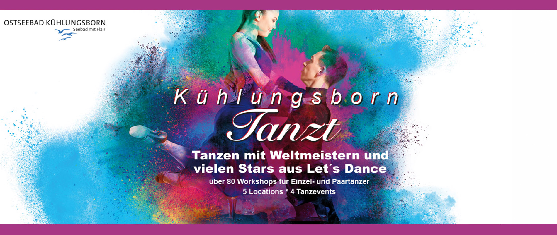 Werbung für 'Kühlungsborn Tanzt' mit Tänzern und bunten Farbspritzern.